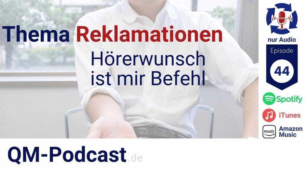 ser Episode Nr. 44 mit dem Titel "Reklamationen" werden die Themen Fehlerarten, Pareto-Analyse, 8d-Methode und partnerschaftlicher Umgang mit Lieferanten besprochen