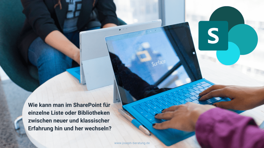 SharePoint zwischen neuer und klassischer Erfahrung wechseln