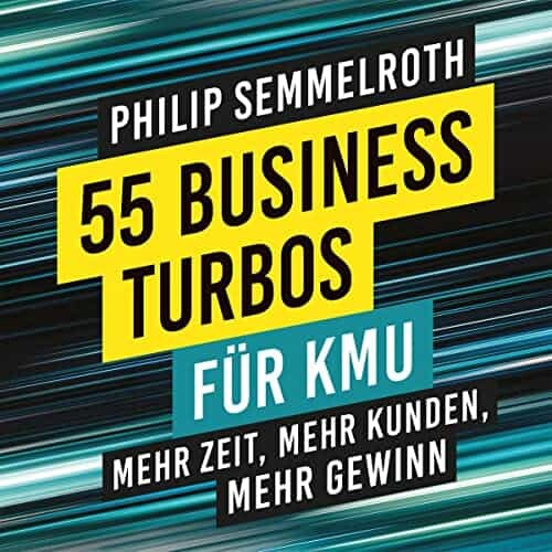 55businessturbos - Vertrieb mit Philip Semmelroth
