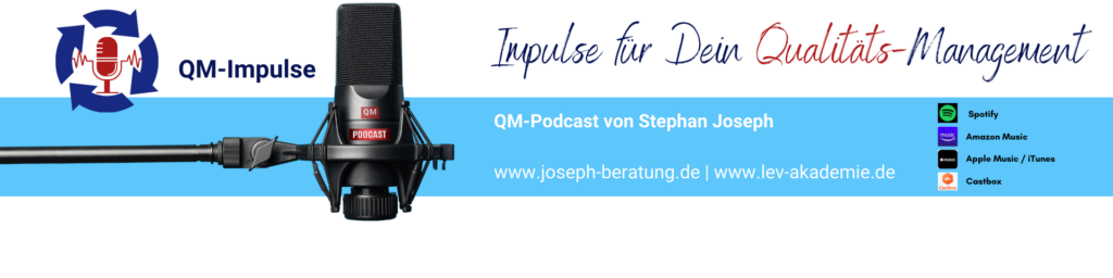 QM-Impulse - Der QM-Podcast von Stephan Joseph