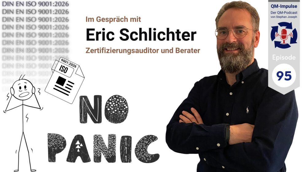 ISO 9001 2026 mit Eric Schlichter - Revision ISO 9001:2026 – viel Wind um (fast) nichts – mit Eric Schlichter